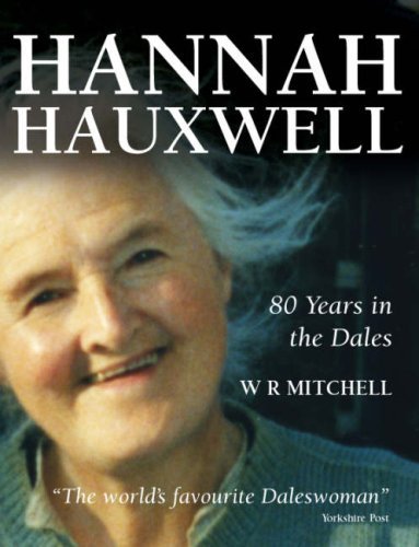 Hannah hauxwell years in - hauxwell,